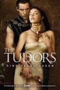 Cover: The Tudors: King Takes Queen - Gallery Books