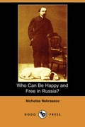 Cover: Who Can Be Happy and Free in Russia? (Dodo Press) - Dodo Press