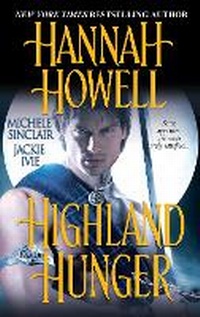 Enlarge image Cover: Highland Hunger - Zebra Books