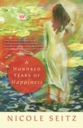 Cover: A Hundred Years of Happiness - Thomas Nelson