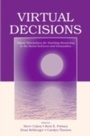 Cover: Virtual Decisions - Routledge