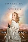 Cover: Forsaking All Others - Tyndale Fiction