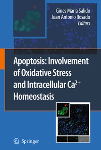 Abbildung von: Apoptosis: Involvement of Oxidative Stress and Intracellular Ca2+ Homeostasis - Springer