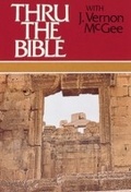 Cover: Thru the Bible Vol. 38: The Gospels (John 1-10) - Thomas Nelson