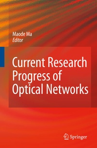 Enlarge image Cover: Current Research Progress of Optical Networks - Springer
