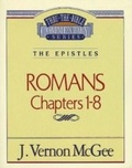 Cover: Thru the Bible Vol. 42: The Epistles (Romans 1-8) - Thomas Nelson