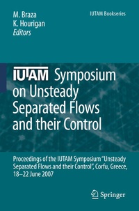 Enlarge image Cover: IUTAM Symposium on Unsteady Separated Flows and their Control - Springer