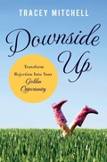 Cover: Downside Up - Thomas Nelson Publishers