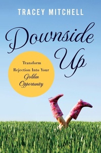 Enlarge image Cover: Downside Up - Thomas Nelson Publishers