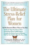 Cover: The Ultimate Stress-Relief Plan for Women - Atria Books
