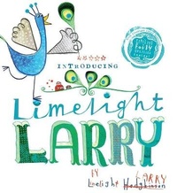Enlarge image Cover: Limelight Larry - Orchard Books