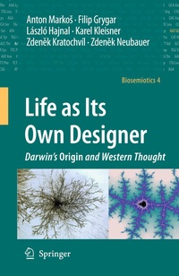 Enlarge image Cover: Life as Its Own Designer - Springer