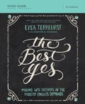 Cover: The Best Yes Bible Study Guide - HarperChristian Resources