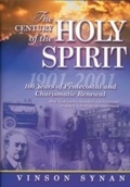 Cover: The Century of the Holy Spirit - Thomas Nelson