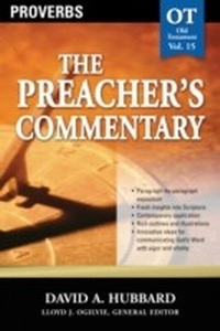 Enlarge image Cover: The Preacher's Commentary - Vol. 15: Proverbs - Thomas Nelson