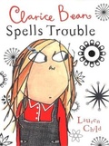 Cover: Clarice Bean Spells Trouble - Orchard Books
