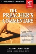 Cover: The Preacher's Commentary - Vol. 32: 1 and   2 Thessalonians / 1 and   2 Timothy / Titus - Thomas Nelson