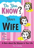 Cover: Do You Know Your Wife? - Sourcebooks, Inc
