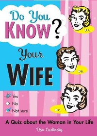 Enlarge image Cover: Do You Know Your Wife? - Sourcebooks, Inc