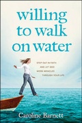 Cover: Willing To Walk On Water - Tyndale House Publishers