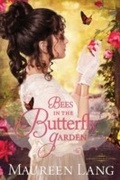 Cover: Bees in the Butterfly Garden - Tyndale House Publishers, Inc.