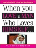 Cover: When You Love a Man Who Loves Himself - Sourcebooks, Inc