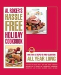 Cover: Al Roker's Hassle-Free Holiday Cookbook - Scribner
