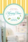 Cover: Mommy Time - Tyndale House Publishers