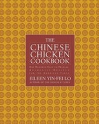 Abbildung von: The Chinese Chicken Cookbook - Simon + Schuster LLC