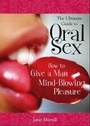 Cover: The Ultimate Guide to Oral Sex - Sourcebooks, Inc