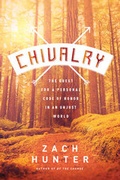 Cover: Chivalry - Tyndale House Publishers