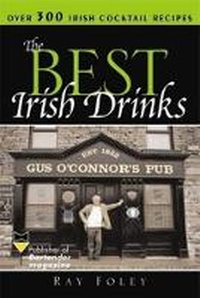 Abbildung von: The Best Irish Drinks - Sourcebooks, Inc