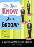 Cover: Do You Know Your Groom? - Sourcebooks, Inc
