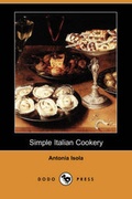 Cover: Simple Italian Cookery (Dodo Press) - Dodo Press
