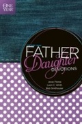 Cover: The One Year Father-Daughter Devotions - Tyndale House Publishers