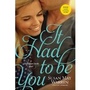 Cover: It Had to Be You - Tyndale House Publishers