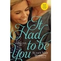 Cover: It Had to Be You - Tyndale House Publishers