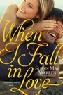 Cover: When I Fall in Love - Tyndale House Publishers