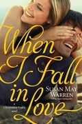 Cover: When I Fall in Love - Tyndale House Publishers