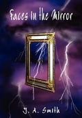 Cover: Faces in the Mirror - AuthorHouse