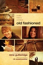Cover: Old Fashioned - Tyndale House Publishers
