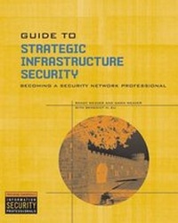 Abbildung von: Guide to Strategic Infrastructure Security - Course Technology Inc
