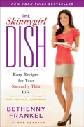 Cover: The Skinnygirl Dish - Simon & Schuster
