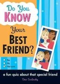 Cover: Do You Know Your Best Friend? - Sourcebooks, Inc