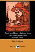 Cover: Treat 'em Rough - Dodo Press