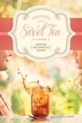 Cover: Secrets over Sweet Tea - Tyndale House Publishers, Inc.