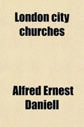 Cover: London City Churches - General Books