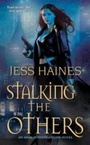 Cover: Stalking the Others - Zebra Books