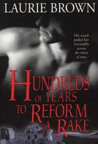 Enlarge image Cover: Hundreds of Years to Reform a Rake - Sourcebooks, Inc