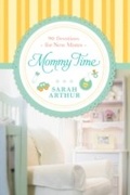 Cover: Mommy Time - Tyndale Momentum